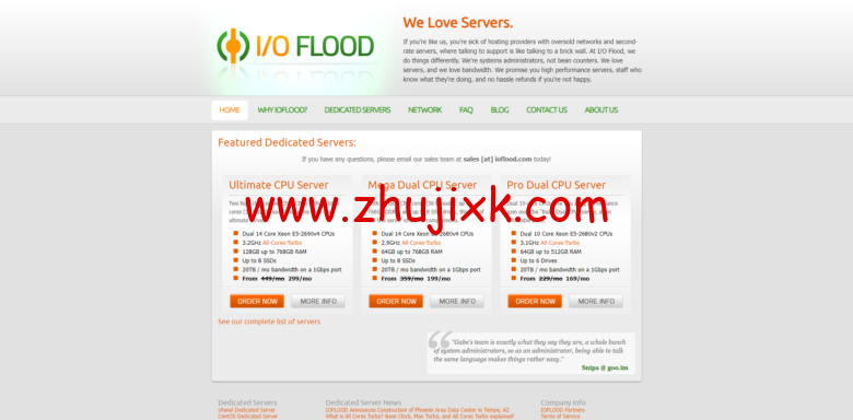 IOFLOOD：9/月/2*E5-2680v4/128GB 内存/216TB 硬盘/不限流量/10Gbps 带宽/凤凰城