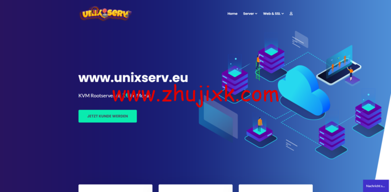 UnixServ:荷兰 vps/荷兰独立服务器,AMD Ryzen 9@1 核/1GB 内存/10GB NVMe 空间/不限流量/2Gbps 端口,€2/月,AMD Ryzen 独立服务器月付€95.00 起 UnixServ:荷兰 vps/荷兰独立服务器,AMD Ryzen 9@1 核/1GB 内存/10GB NVMe 空间/不限流量/2Gbps 端口,€2/月,AMD Ryzen 独立服务器月付€95.00 起