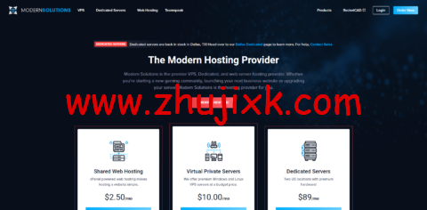 ModernSolutions：美国 VPS，1 核/1G 内存/25G SSD 硬盘/10T 流量/1Gbps 带宽，.5/月，可选洛杉矶/达拉斯机房