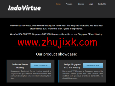 IndoVirtue:新加坡机房独立服务器,Intel Atom N3710/8GB 内存/200GB SSD/100Mbps 不限流量或 1Gbps 带宽 10GB 流量,/月 IndoVirtue:新加坡机房独立服务器,Intel Atom N3710/8GB 内存/200GB SSD/100Mbps 不限流量或 1Gbps 带宽 10GB 流量,/月