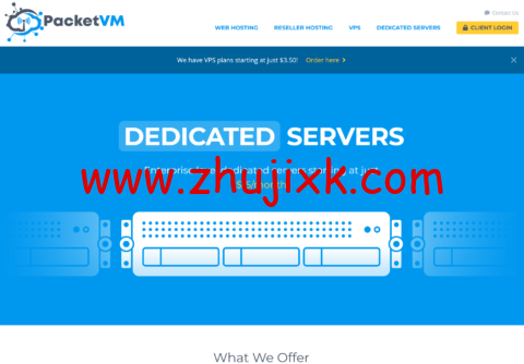 PacketVM:荷兰大硬盘 VPS,4 核/2G/100GB/3TB/1Gbps 带宽,https://www.zhujixk.com/wp-content/uploads/2023/03/1678367885-packetvm-480x334.png.5/月起,达拉斯 VPS,https://www.zhujixk.com/wp-content/uploads/2023/03/1678367885-packetvm-480x334.png.5/月起 PacketVM:荷兰大硬盘 VPS,4 核/2G/100GB/3TB/1Gbps 带宽,.5/月起,达拉斯 VPS,.5/月起