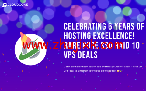 CloudCone：六周年促销，洛杉矶机房 vps，1 核/1GB/30G SSD/1TB/，.21/年起