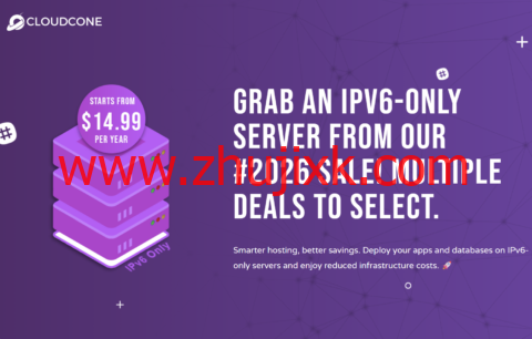 CloudCone：新上 IPv6-only Pure SSD VPS，2 核/1GB/20GB SSD/3TB@1Gbps 带宽，年付 14.99 美元起